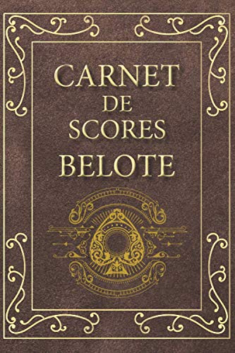 Carnet de Scores Belote: Carnet de 100 pages de scores avec 