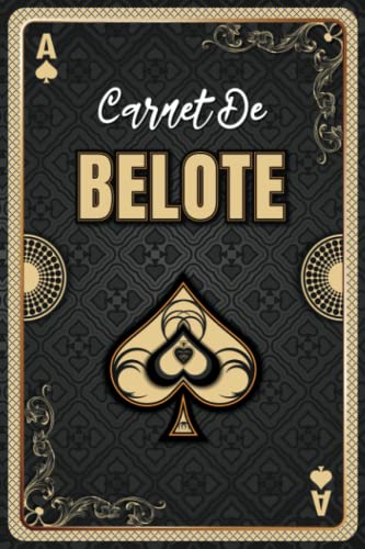 Carnet De Belote: Un livre de scores pour noter le résultat 